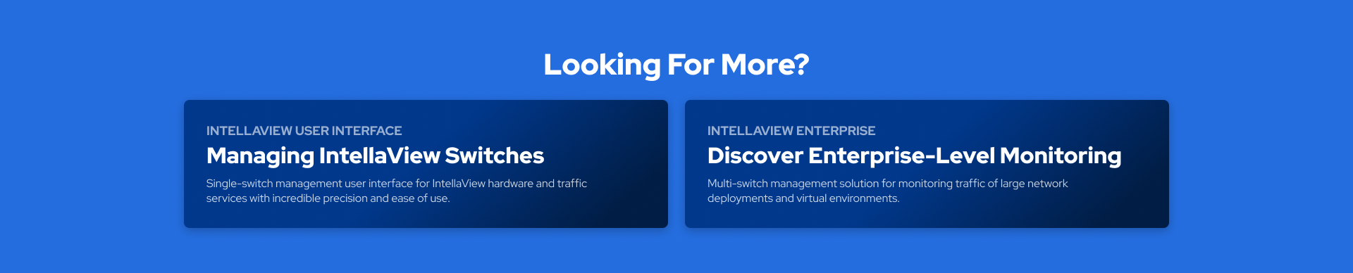 Looking For More – IntellaView Hardware
